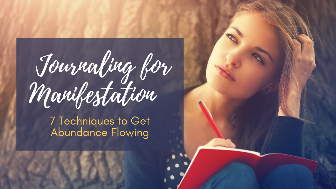 Journaling for Manifestation