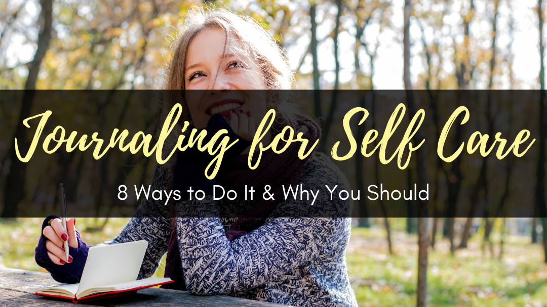 Journaling for Self Care