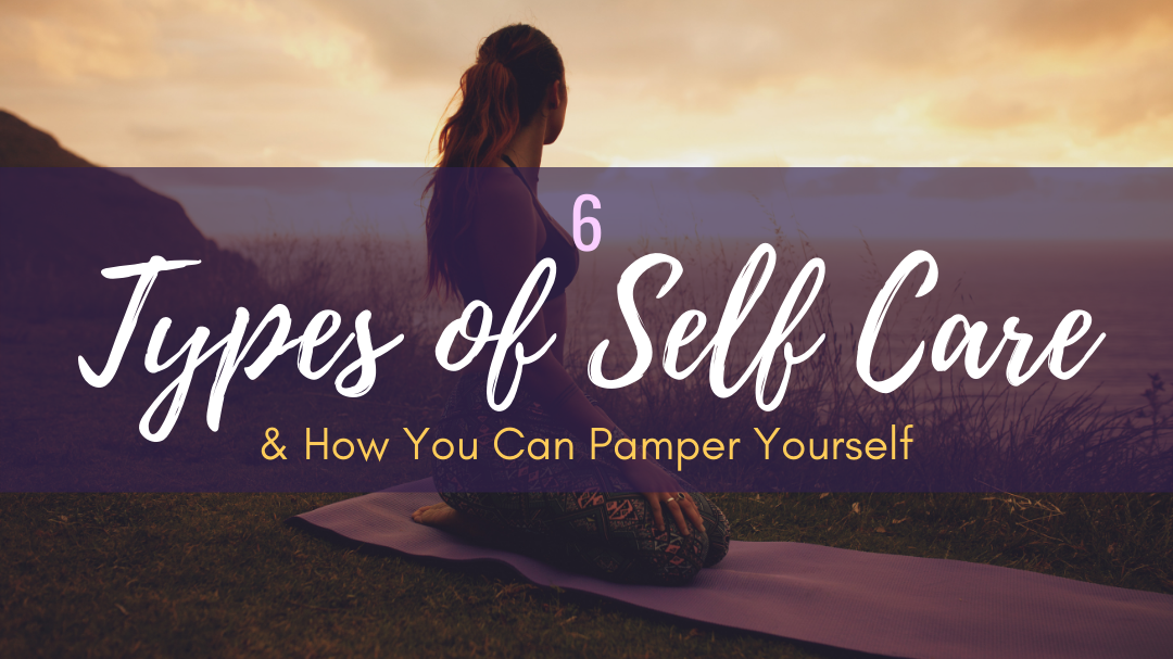 Types of Self Care